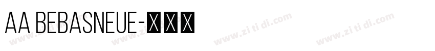 AA BebasNeue字体转换
